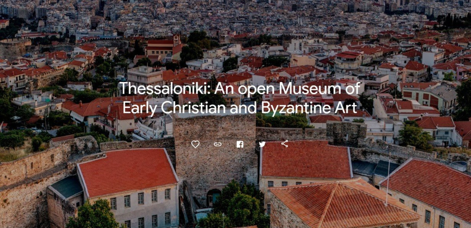 Ο Οργανισμός Τουρισμού Θεσσαλονίκης προβάλλει τα μνημεία UNESCO της πόλης