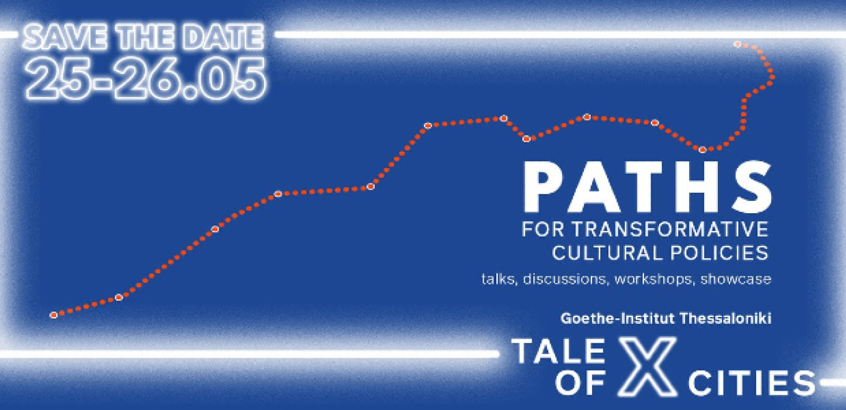 Θεσσαλονίκη: «Διαδρομές προς αναπτυξιακές πολιτιστικές πολιτικές» στο Ινστιτούτο Γκαίτε - Όλο το πρόγραμμα