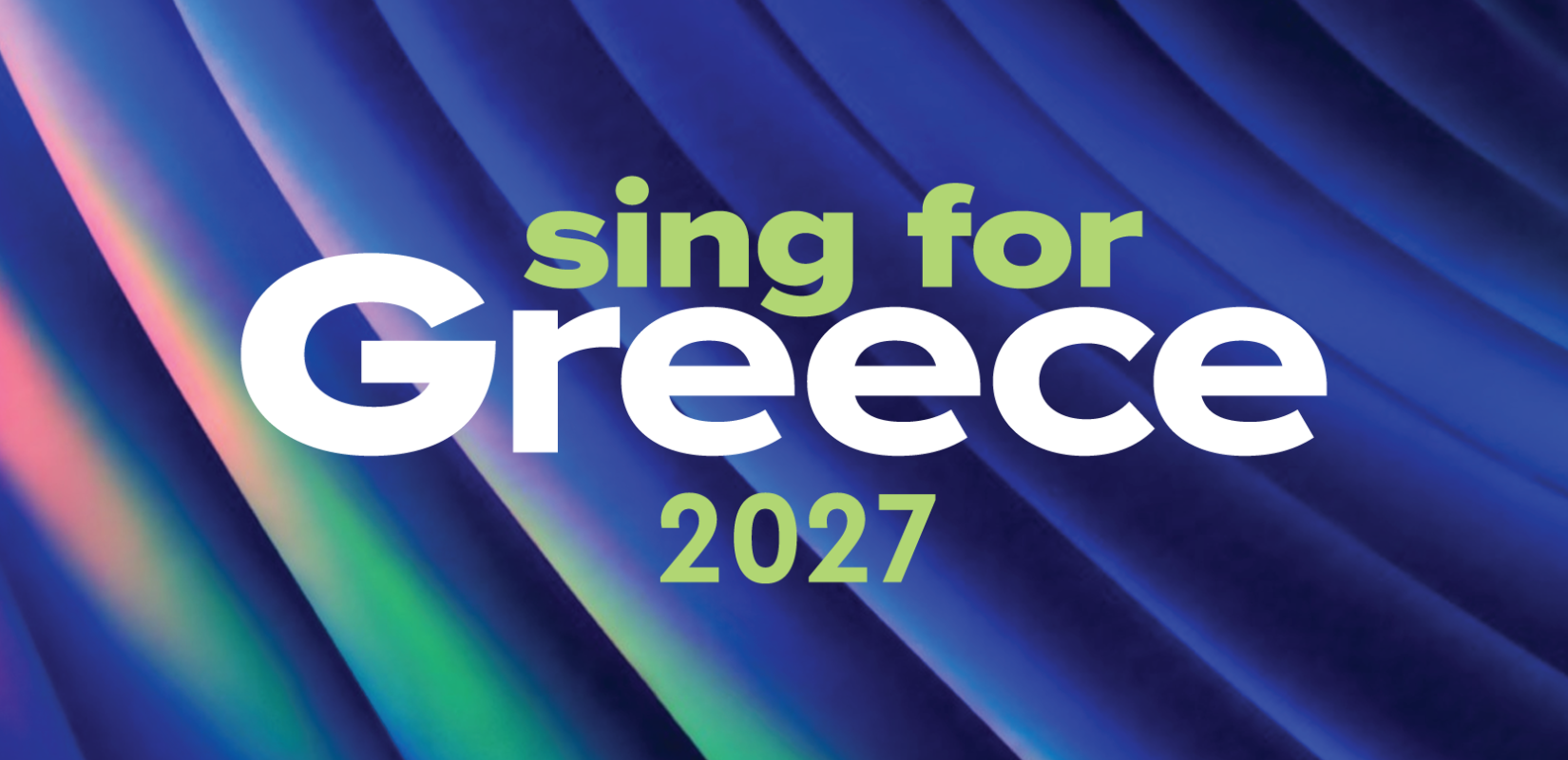 Eurovision 2027: Στη Θεσσαλονίκη ο Εθνικός Τελικός - Sing for Greece
